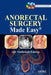 Anorectal Surgery Made Easy by Ajit Naniksingh Kukreja