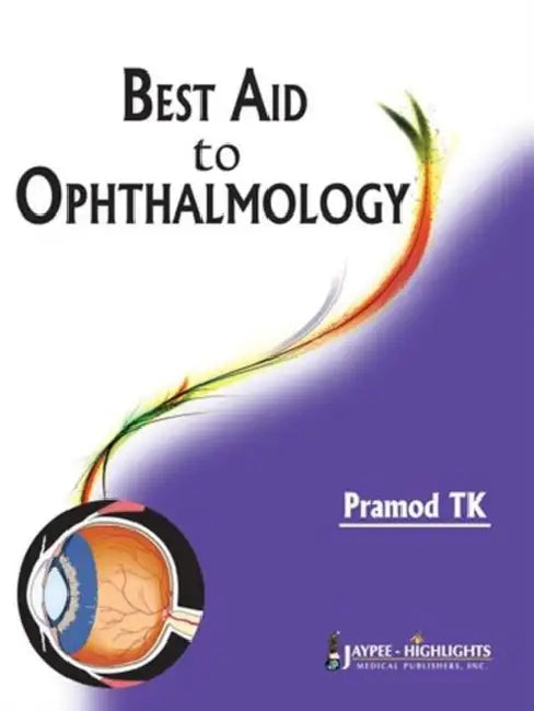 Best Aid To Ophthalmology by Pramod TK