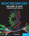 Biochemistry Made Easy : A Problem-Based Approach by Haridas
