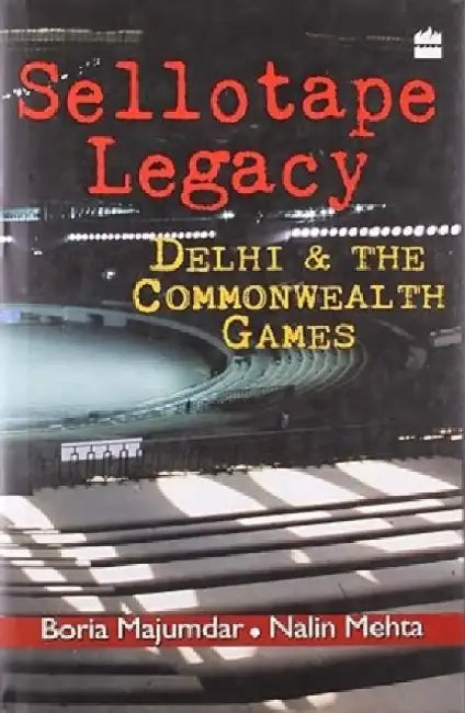 Sellotape Legacy by Boria Majumdar