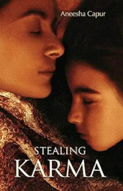 Stealing Karma by Capur Aneesha