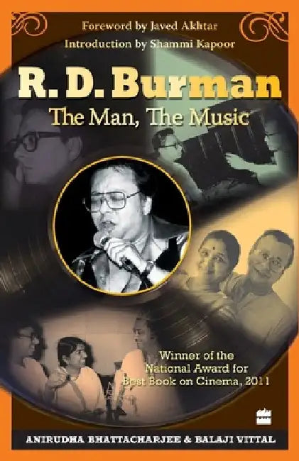 R. D. Burman -The Man, The Music by Balaji Vittal