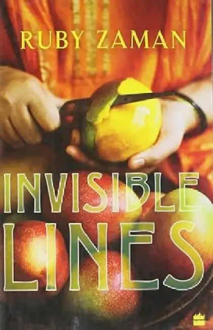 Invisible Lines by Ruby Zaman