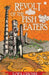 The Revolt Of The Fish Eaters by Lopa Ghosh
