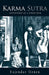 Karma Sutra - Confession Of A Street by Rajendra Menen