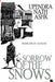 Sorrow Of The Snow by Upendra Nath Ashk