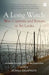Long Watch by Sunila Galappatti