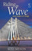 Riding the Wave by JONATHAN CALLAWAY
