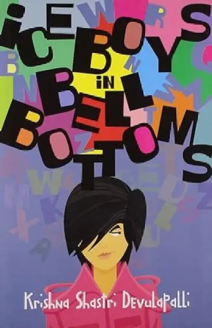 Ice Boys In Bell Bottoms by Krishna Shastri Devulapalli
