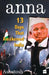 Anna - 13 Days That Awakened India by Ashutosh