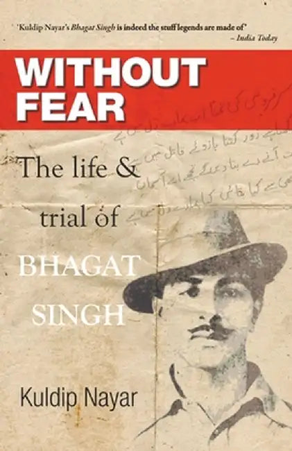 Without Fear by Kuldip Nayar
