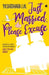 Just Married, Please Excuse: Opposite Attract-Trouble by Yashodhara Lal