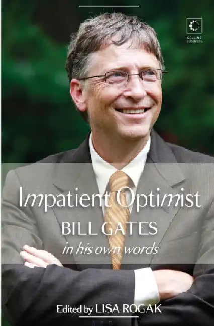 The Impatient Optimist by Ed. by Lisa Rogak