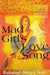Mad Girls Love Song by Nair Rukumini Bhaya