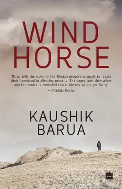 Windhorse by Kaushik Barua