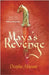 Mayas Revenge by Deepika Ahlawat