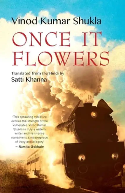 Once It Flowers by Vinod Kumar Shukla