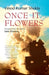 Once It Flowers by Vinod Kumar Shukla