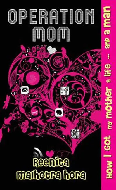 Operation Mom by Reenita Malhotra