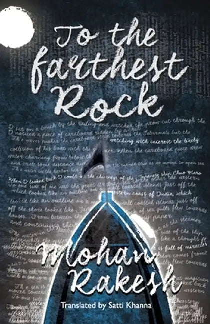 To the Farthest Rock by Mohan Rakesh