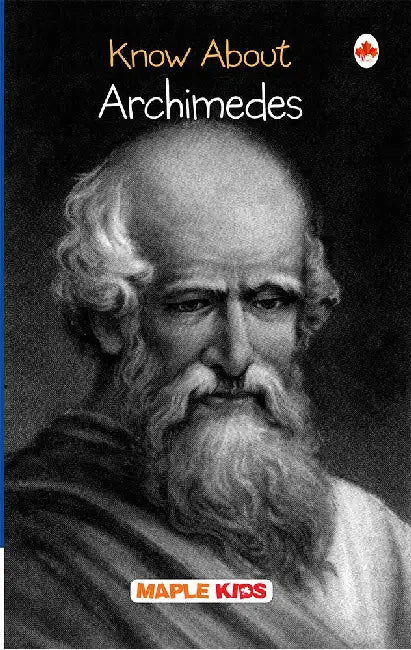 Know About Archimedes by Maple Press In House
