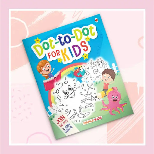 Dot To Dot For Kids by Maple Press