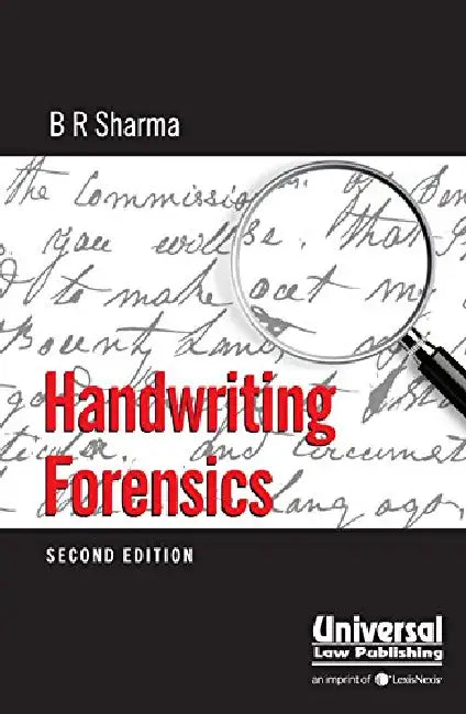 Handwriting Forensics by B R Sharma