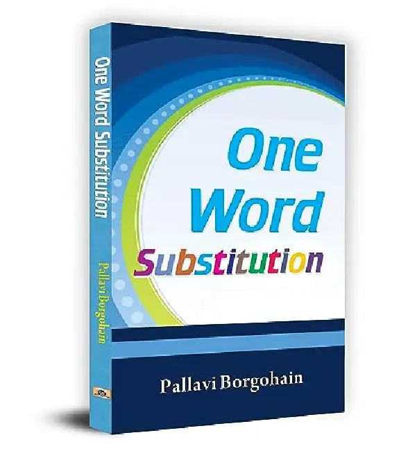 One Word Substitution by Pallavi Borgohain