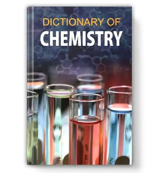 Dictionary of Chemistry by Taniya Sachdeva