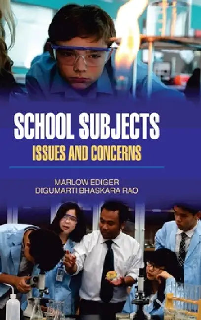 School Subjects: Issues and Concerns by Marlow Edigar
