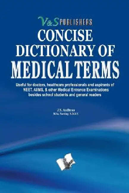 Concise Dictionary of Medical Terms by Editorial Board
