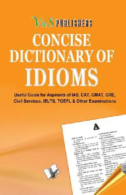 Concise Dictionary of Idioms by Editorial Board