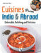 Cuisines from India & Abroad by Asha Rani Vohra