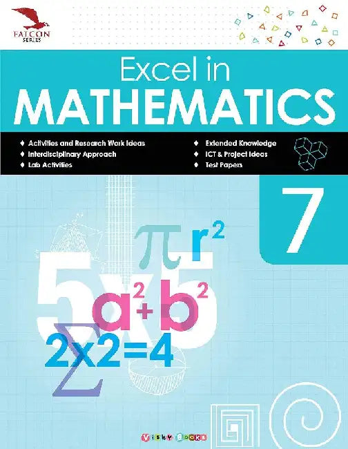 Excel in Mathematics-7 (Falcon Series) 