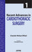 Recent Advances In Cardiothoracic Surgery by Chander Mohan Mittal