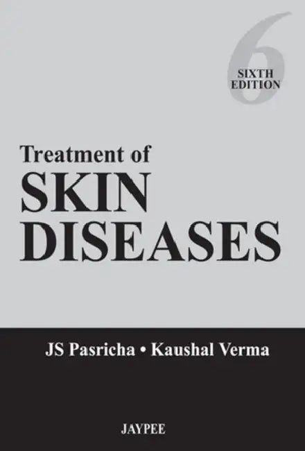 Treatment Of Skin Diseases by JS Pasricha