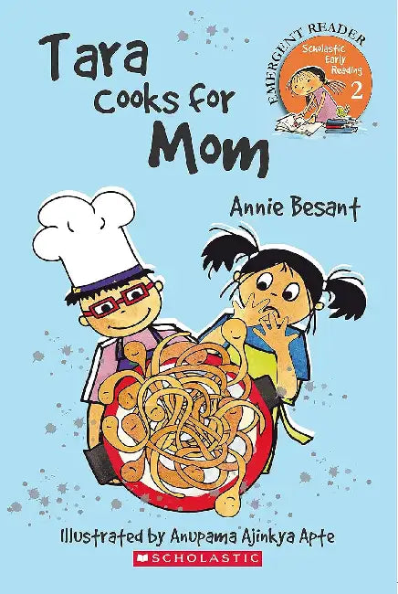Tara Cooks For Mom by Annie Besant