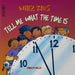Whiz Kids: Tell Me What The Time Is by Shirley Willis
