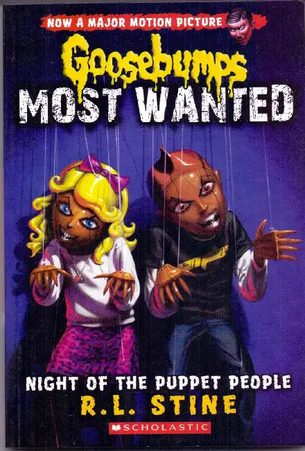 GB Most Wanted #08: Night Of The Puppet People by R L Stine