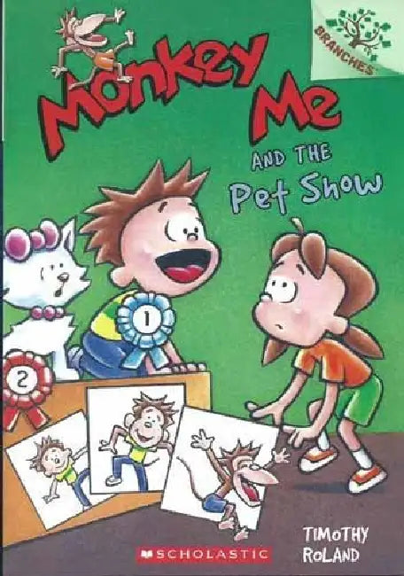 Monkey Me #02: Monkey Me And The Pet Show (A Branches Book) by Timothy Roland