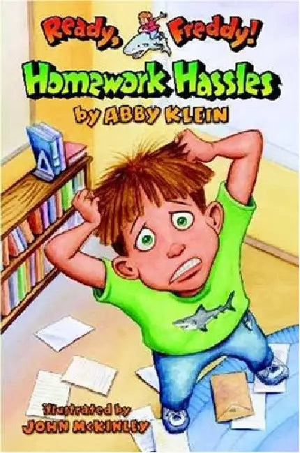 Ready Freddy! #03: Homework Hassles by Abby Klein