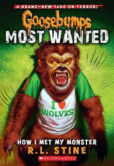 GB Most Wanted #03: How I Met My Monster by R L Stine