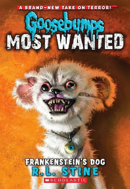 GB Most Wanted #04: Frankenstein's Dog by R L Stine