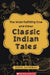 The Wish-Fulfilling Cow And Other Classic Indian Tales by Deepa Agarwal