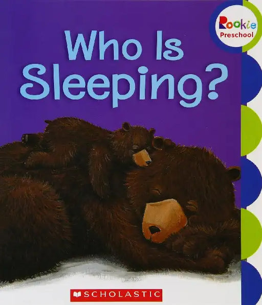 Rookie Preschool: Who Is Sleeping? by Ellen Booth Church