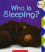 Rookie Preschool: Who Is Sleeping? by Ellen Booth Church
