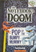 The Notebook Of Doom #06: Pop Of The Bumpy Mummy (A Branches Book) by Troy Cummings