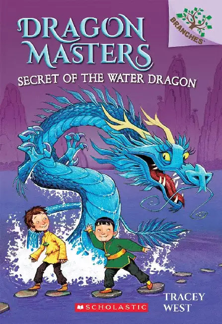 Dragon Masters #03: Secret Of The Water Dragon (A Branches Book) by Tracey West