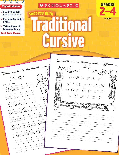 Scholastic Success With Traditional Cursive Grades 2-4