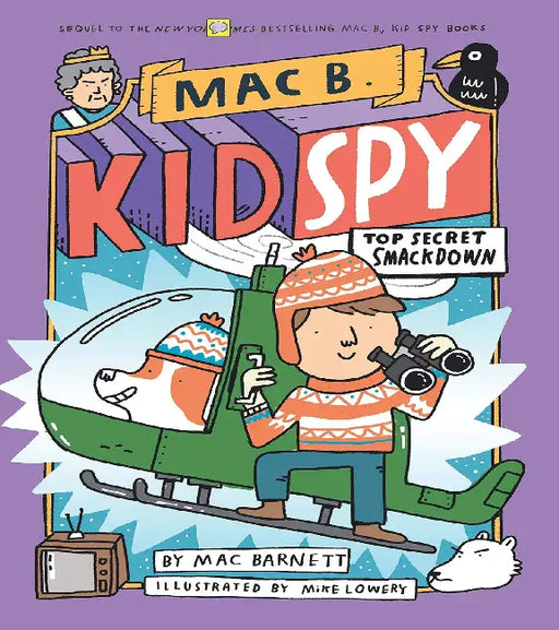 MAC B., Kid Spy #3: Top-Secret Smackdown by Mac Barnett